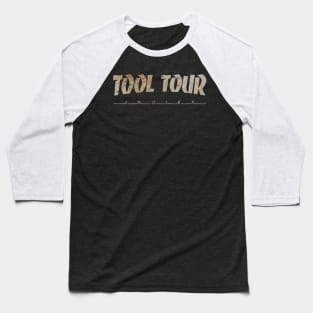 Tall Tool Tour - Dirty Vintage Baseball T-Shirt